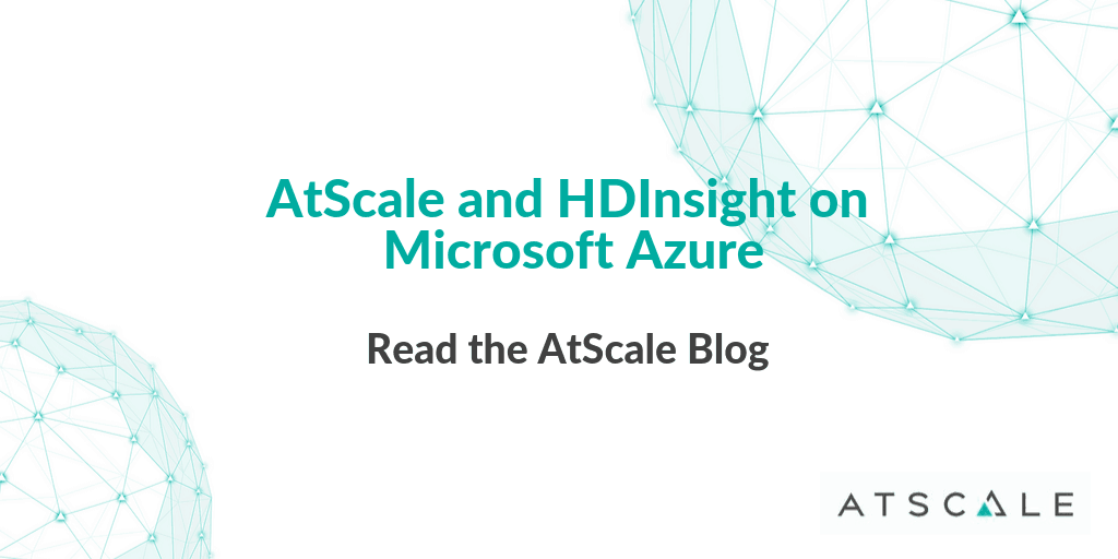 AtScale And Hdinsight On Microsoft Azure