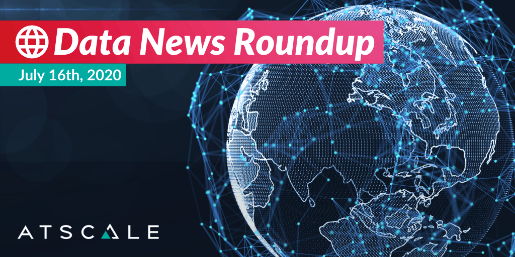 Data News Roundup – Thursday, July 16th, 2020