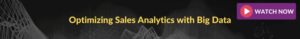 Optimizing Sales Analytics with Big Data