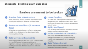Slickdeals- Breaking Down Data Silos