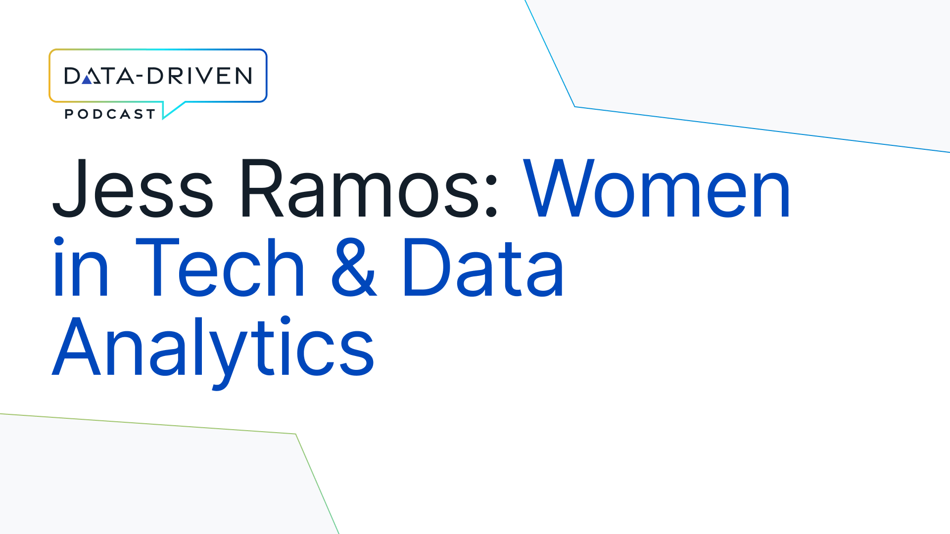 Overcoming Challenges as a Woman in Tech and Data Analytics With Jess Ramos, Crunchbase