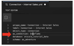 AtScale Design Center - change the AtScale connection object (as_connection) from “Postgres” to “Snowflake”