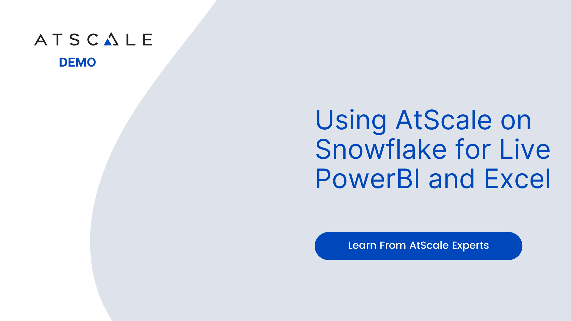 Using AtScale on Snowflake for Live PowerBI and Excel