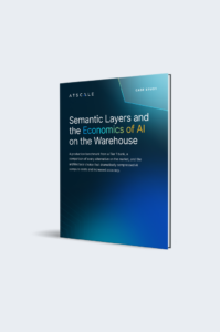 Semantic Layers and the Economics of AI on the Warehouse